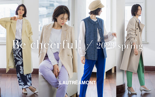 Be cheerful! / 2023 spring