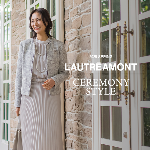 LAUTREAMONT│2025 Ceremony Style